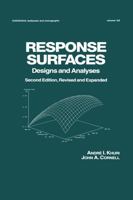 Response Surfaces: Designs and Analyses 0824776534 Book Cover