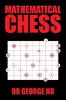 Mathematical Chess 1543401635 Book Cover