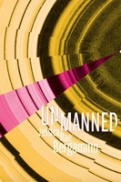 Unmanned 1934819778 Book Cover