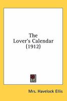 The Lover's Calendar 054870595X Book Cover