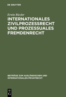 Internationales Zivilprozessrecht Und Prozessuales Fremdenrecht 3111050963 Book Cover