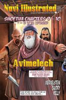 Navi Illustrated, Avimelech: Shoftim 9-10 0996633561 Book Cover