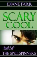 Scary Cool 1480200778 Book Cover
