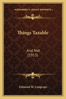 Things Taxable: And Not 1120940982 Book Cover