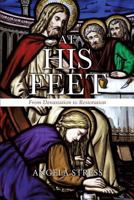 At His Feet 1628710845 Book Cover