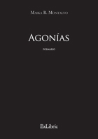 Agonías (Spanish Edition) B0DZD7YN7L Book Cover