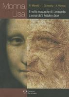 Monna Lisa: Il volto nascosto di Leonardo 8859602580 Book Cover