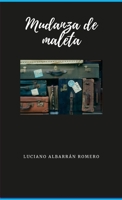 Mudanza de Maleta 1470921464 Book Cover