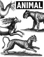 Animal: Esoteric Animal Tattoo and Art Reference B0HBQ7CSQ5 Book Cover