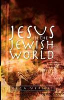 Jesus in the Jewish World 0334043794 Book Cover