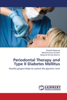 Periodontal Therapy and Type II Diabetes Mellitus 3659368504 Book Cover