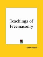 Teachings of Freemasonry 1161388079 Book Cover