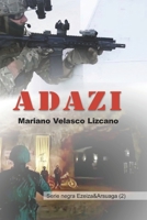 ADAZI (Ezeiza&Arsuaga) (Spanish Edition) B0DRZNN7GC Book Cover