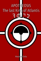Apotheosis - The last King of Atlantis B089M1F7HV Book Cover