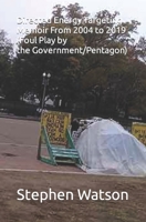 Directed Energy Targeting Memoir From 2004 to 2019 (Foul Play by the Government/Pentagon) B086PMRGPX Book Cover