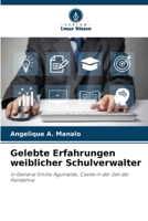 Gelebte Erfahrungen weiblicher Schulverwalter (German Edition) 6208526485 Book Cover