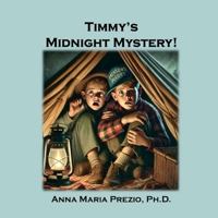 Timmy's Midnight Fright 1960995855 Book Cover
