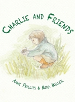 Charlie and Friends 180381697X Book Cover