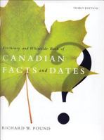 Fitzhenry and Whiteside Book of Canadian Facts and 1550411713 Book Cover