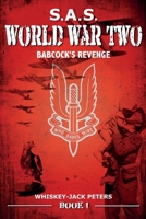 World War Two: Babcock's Revenge Book 1 0645102601 Book Cover