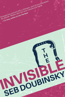 The Invisible 194615427X Book Cover