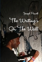 The Writing's On The Wall 1304159345 Book Cover