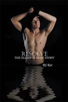 Resolve: The Elesin Vollan Story 1543418430 Book Cover