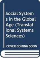 Social Systems in the Global Age 4431549242 Book Cover