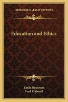 Education and Ethics 1162725923 Book Cover