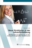 Neue Strukturen in der Lehrerfortbildung 3639430832 Book Cover