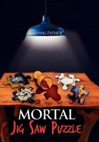 Mortal Jigsaw Puzzle 1465395792 Book Cover