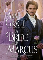 A Bride for Marcus: A Regency scandal, a marriage of convenience 0645015180 Book Cover
