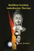 Buddhism Socialism Marxism Ambedkarism Pratitya Samutpada 8196915020 Book Cover
