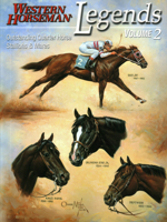 Legends 2: Outstanding Quarter Horse Stallions and Mares