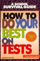 How to Do Your Best on Tests 0688160905 Book Cover