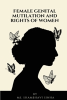 Female Genital Mutilation and Rights of Women 0622669583 Book Cover
