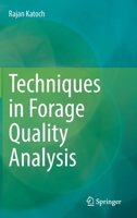 Techniques in Forage Quality Analysis 9811960194 Book Cover