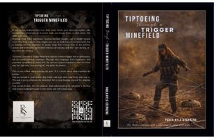 Tiptoeing Through A Trigger Minefield B0H8DS3KGJ Book Cover