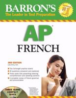 Barron's AP French 2008 with Audio CDs (Barron's How to Prepare for the Ap French Advanced Placement Examination) 0764193376 Book Cover