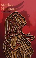 Mother Minotaur B0GPJ4KRC2 Book Cover