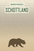 Schottland: Wandertagebuch: Schottland. Ein Logbuch mit vorgefertigten Seiten und viel Platz für deine Reiseerinnerungen. Eignet sich als Geschenk, ... oder als Abschiedsgeschenk (German Edition) 1690986026 Book Cover