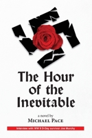 The Hour of the Inevitable B0863TZ47T Book Cover