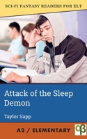 Attack of the Sleep Demon 1956159371 Book Cover