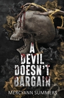 A Devil Doesn't Bargain: A Dark Paranormal Motorcycle Romance B0FP5PV87Y Book Cover