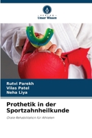 Prothetik in der Sportzahnheilkunde (German Edition) 6209655718 Book Cover