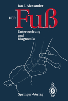 Der Fuss: Untersuchung Und Diagnostik 3540538208 Book Cover