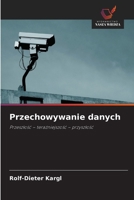 Przechowywanie danych (Polish Edition) 6209781179 Book Cover