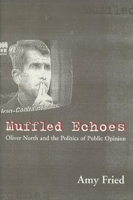 Muffled Echoes 0231108214 Book Cover