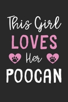This Girl Loves Her Poocan: Lined Journal, 120 Pages, 6 x 9, Funny Poocan Gift Idea, Black Matte Finish (This Girl Loves Her Poocan Journal) 1673578322 Book Cover