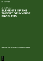 Elements of the Theory of Inverse Problems 3110354896 Book Cover